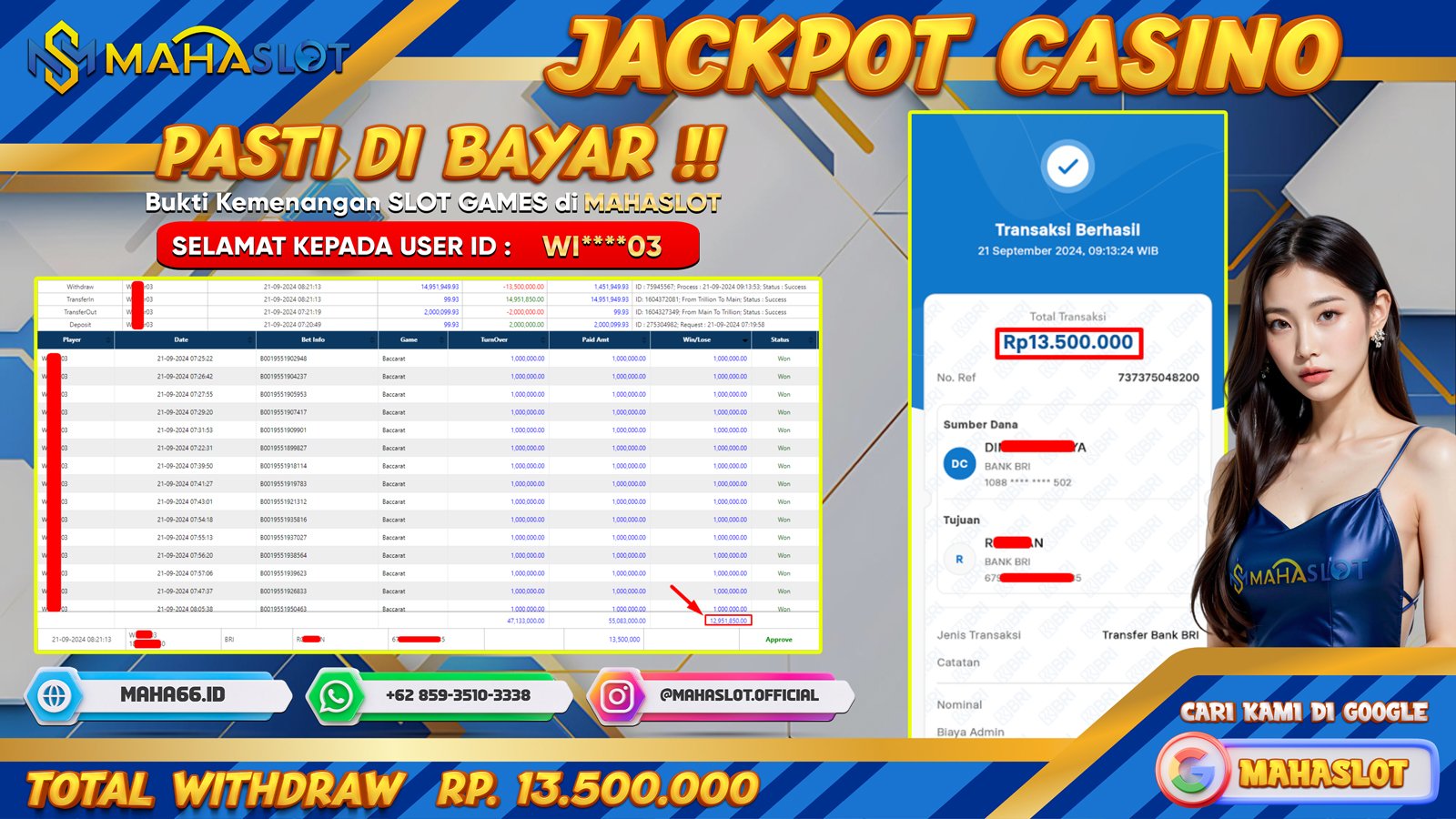 MAHASLOT JACKPOT CASINO BACCARAT TRILLION Rp. 13.500.000,- LUNAS