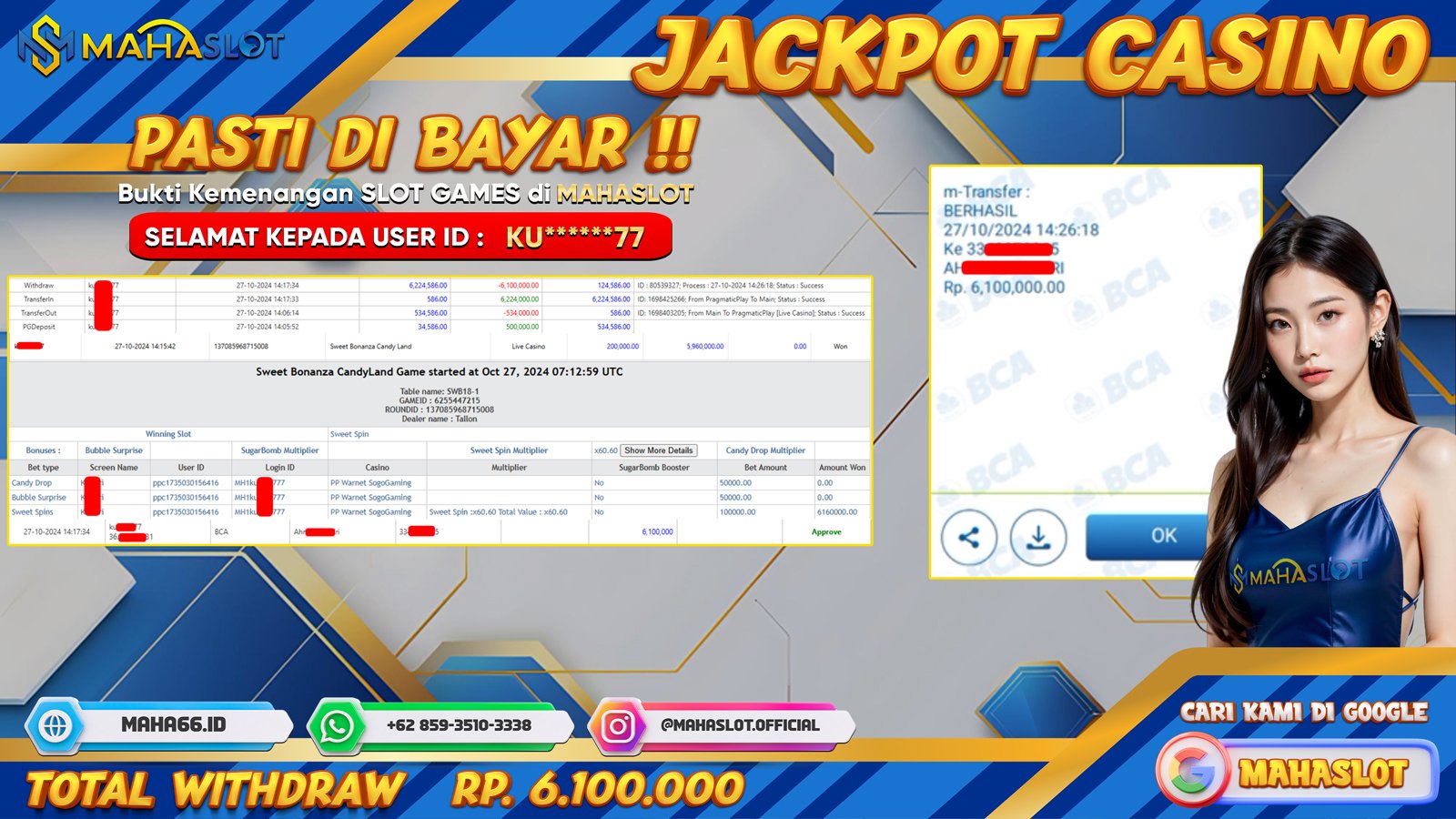 MAHASLOT JACKPOT LIVE CASINO SWEET BONANZA CANDYLAND GAME Rp. 6.100.000,- LUNAS